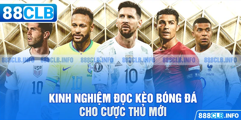 Cách Đọc Kèo Bóng Đá Dành Cho Người Mới Từ A Đến Z - Getuxa