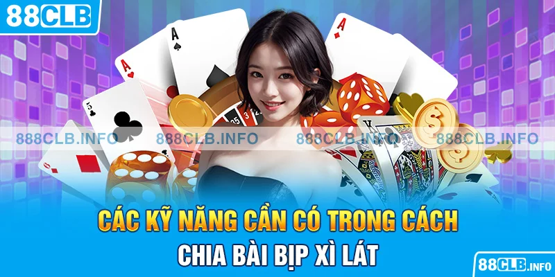 Bật Mí 6+ Cách Chia Bài Bịp Xì Lát Đến Từ Các Chuyên Gia - Getuxa
