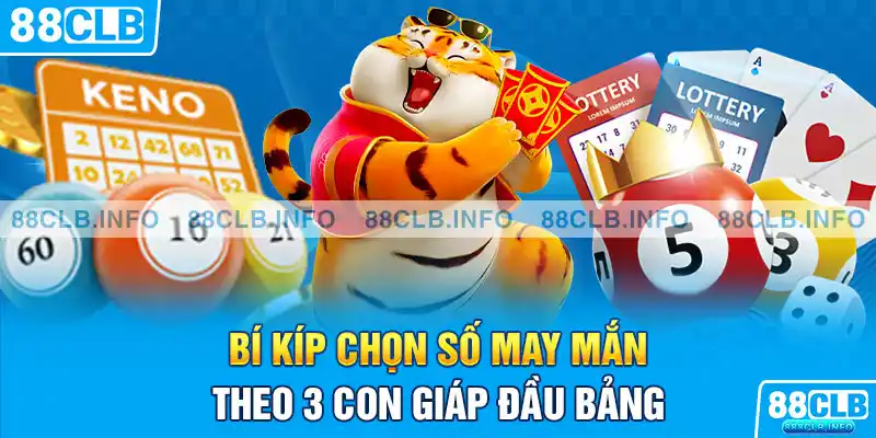 Lô Đề 12 Con Giáp - Bí Kíp Chốt Số Cực Chuẩn Theo Tử Vi 2026 - Getuxa