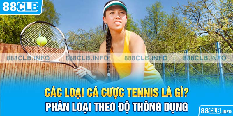 Cá Cược Tennis Là Gì? Hướng Dẫn Toàn Diện Cho Tân Binh - Getuxa