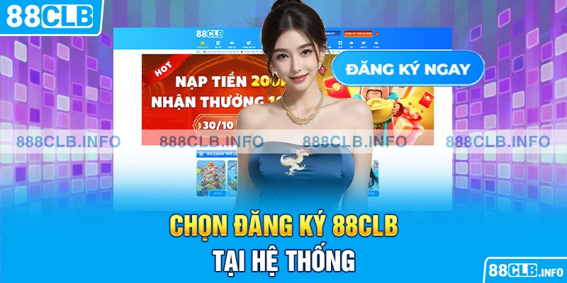 Chi Tiết Các Bước Đăng Ký 88CLB Nhanh Chóng Nhất - Getuxa