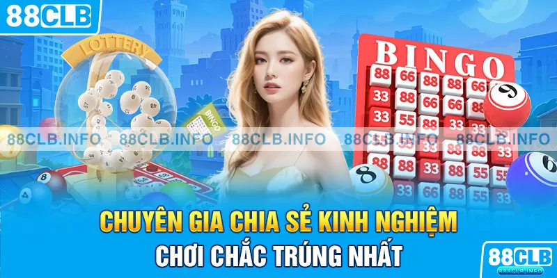 Xổ Số 88CLB - Top 5 Dạng Cược Xổ Số Nên Chơi - Getuxa