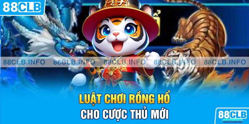 Rồng Hổ Là Gì? Hướng Dẫn Chơi Chi Tiết Cho Người Mới - Getuxa