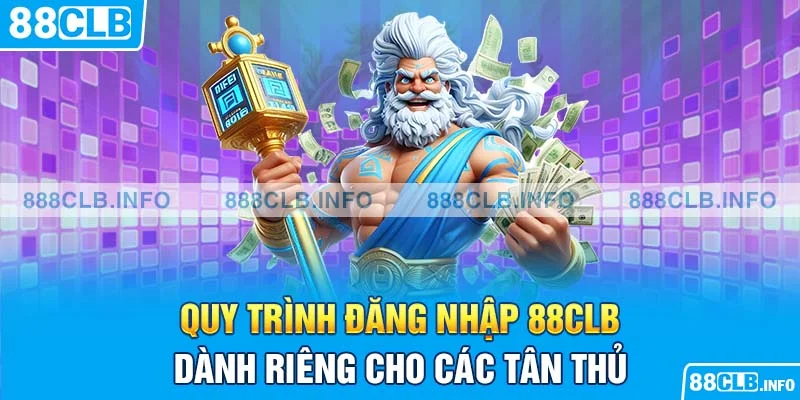 Hướng Dẫn Cách Đăng Nhập 88CLB Cho Các Tân Thủ - Getuxa