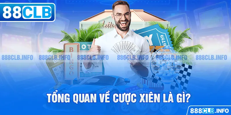 Cược Xiên Là Gì? Kiến Thức Chi Tiết Về Kèo Cược Xiên - Getuxa