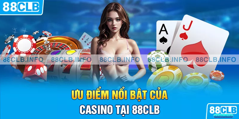Casino 88CLB - Những Điểm Thú Vị Về Trò Chơi Hot Này - Getuxa