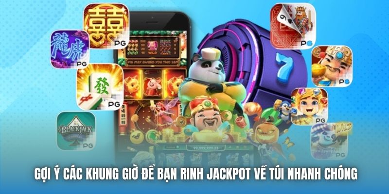 Thời Điểm Dễ Nổ Hũ Nhất - Các Yếu Tố Quan Trọng Ảnh Hưởng - Getuxa