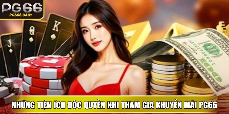 Khuyến Mãi PG66 – Cập Nhật Chương Trình Ưu Đãi Hấp Dẫn - Getuxa