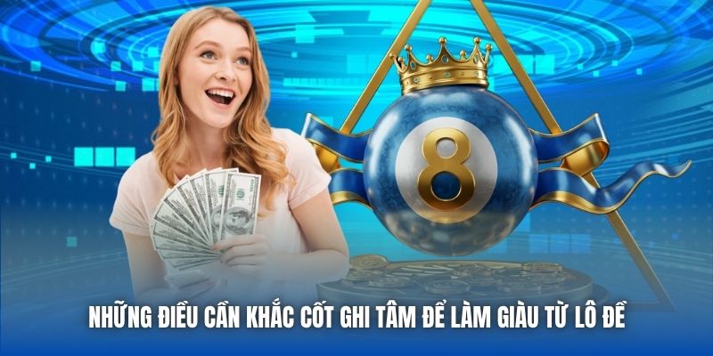 Làm Giàu Từ Lô Đề Khó Không - Cách Trở Thành Tỷ Phú Cực Dễ - Getuxa