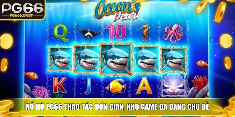 Nổ Hũ PG66 – Điểm Đến Đổi Thưởng Đẳng Cấp Cho Hội Viên - Getuxa