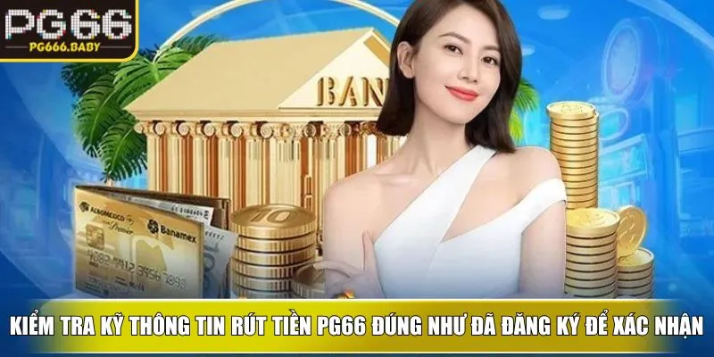 Rút Tiền PG66 Nhanh, An Toàn, Hạn Mức Thực Hiện Cao - Getuxa