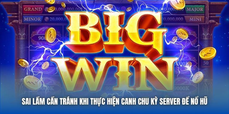 Bật Mí Cách Canh Chu Kỳ Server Để Nổ Hũ Từ Chuyên Gia - Getuxa