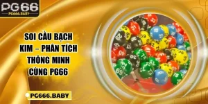 Xổ Số PG66 Trúng Lớn Cùng Tỷ Lệ Trả Thưởng Vượt Trội - Getuxa