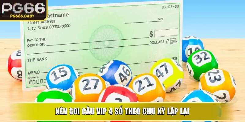 Soi Cầu Vip 4 Số – Phương Pháp Dự Đoán Hiệu Quả Cùng PG66 - Getuxa