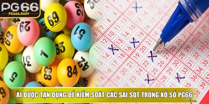 Xổ Số PG66 Trúng Lớn Cùng Tỷ Lệ Trả Thưởng Vượt Trội - Getuxa