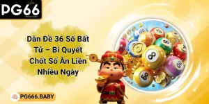 Xổ Số PG66 Trúng Lớn Cùng Tỷ Lệ Trả Thưởng Vượt Trội - Getuxa