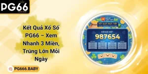 Xổ Số PG66 Trúng Lớn Cùng Tỷ Lệ Trả Thưởng Vượt Trội - Getuxa