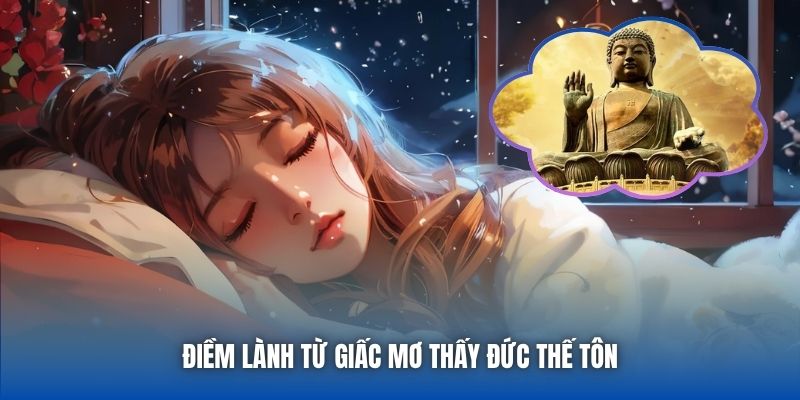 Nằm Mơ Thấy Phật Có Ý Nghĩa Gì Đối Với Mọi Người? - Getuxa
