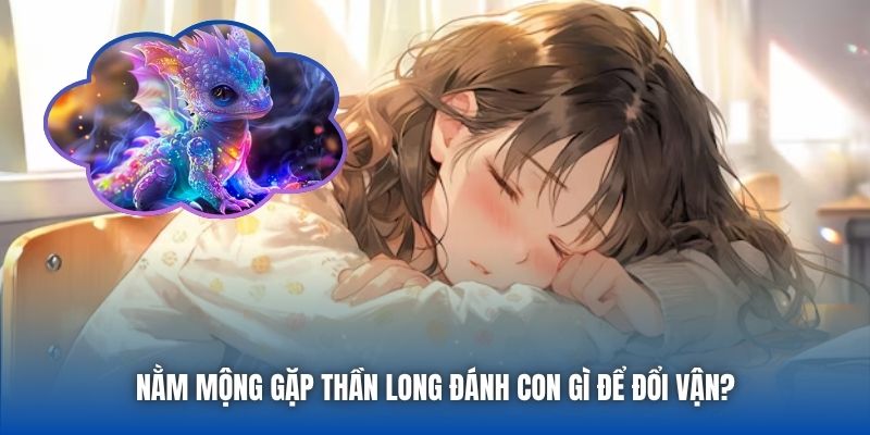 Nằm Mơ Thấy Rồng - Điềm Báo Linh Thiêng Và Thông Điệp Ẩn - Getuxa