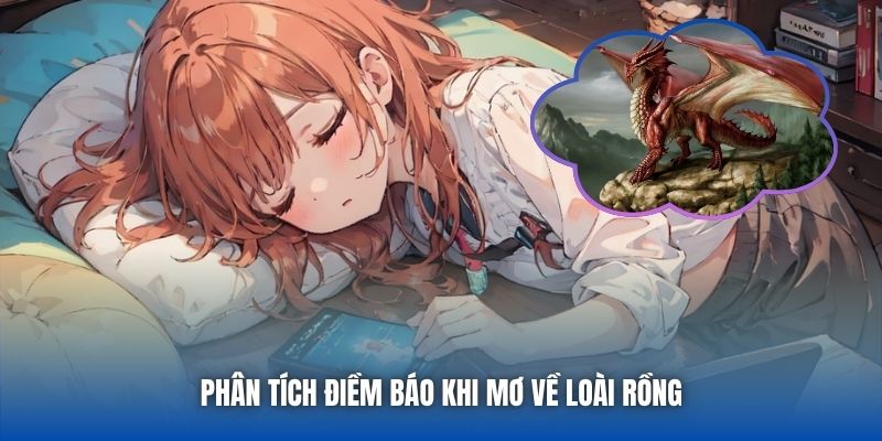 Nằm Mơ Thấy Rồng - Điềm Báo Linh Thiêng Và Thông Điệp Ẩn - Getuxa