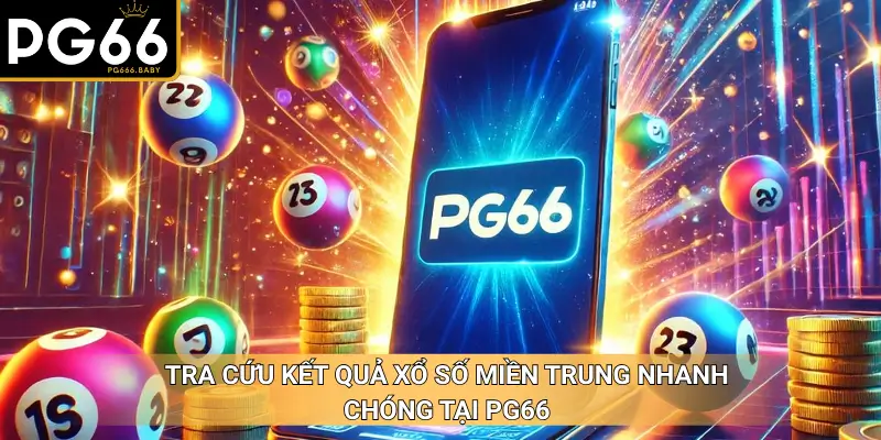 Xổ Số Miền Trung – KQXSMT Hôm Nay Chuẩn Xác Nhanh Chóng - Getuxa
