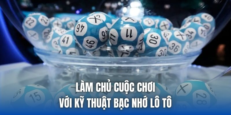 Cập Nhật Bạc Nhớ Lô Đề Miền Bắc Mới Nhất Giúp Bet Thủ Về Bờ - Getuxa