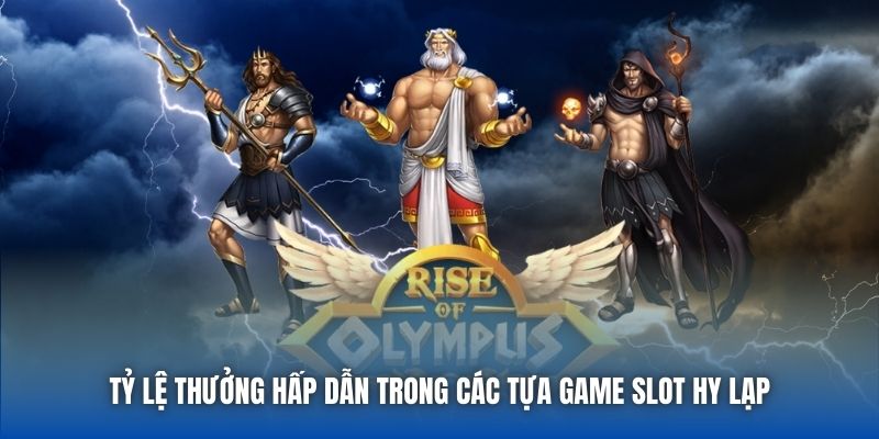 Tổng Hợp Slot Chủ Đề Thần Thoại Hy Lạp Hot Nhất Hiện Nay - Getuxa