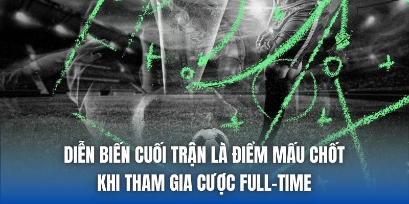 Kèo Bóng Đá FT Là Gì | Những Chú Ý Quan Trọng - Getuxa
