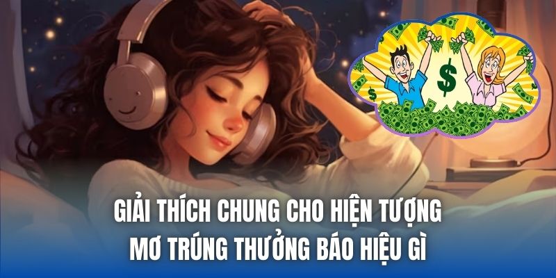 Mơ Trúng Thưởng Báo Hiệu Gì? Giải Mã Chi Tiết - Getuxa