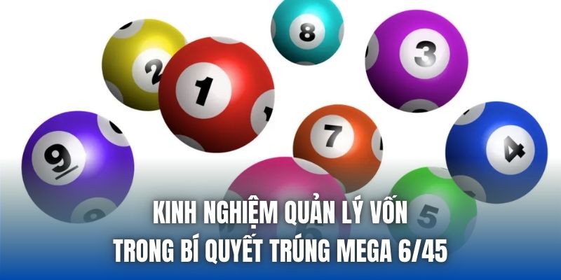 Bí Quyết Trúng Mega 6/45 Hiệu Quả, Tăng Cơ Hội Thắng - Getuxa