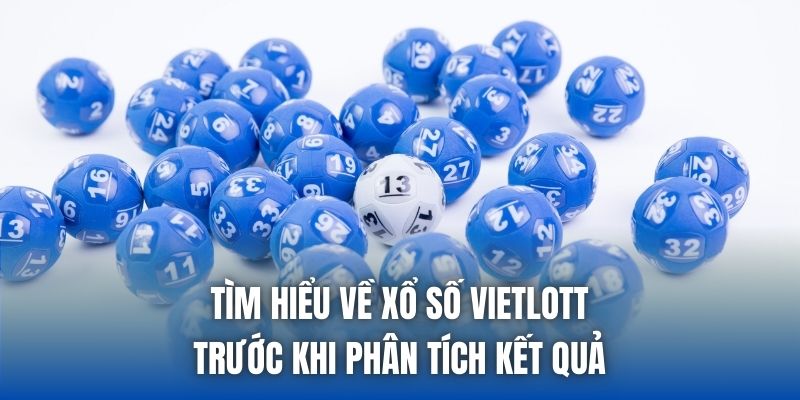 Phân Tích Kết Quả Vietlott Chính Xác Nhất Năm 2026 - Getuxa