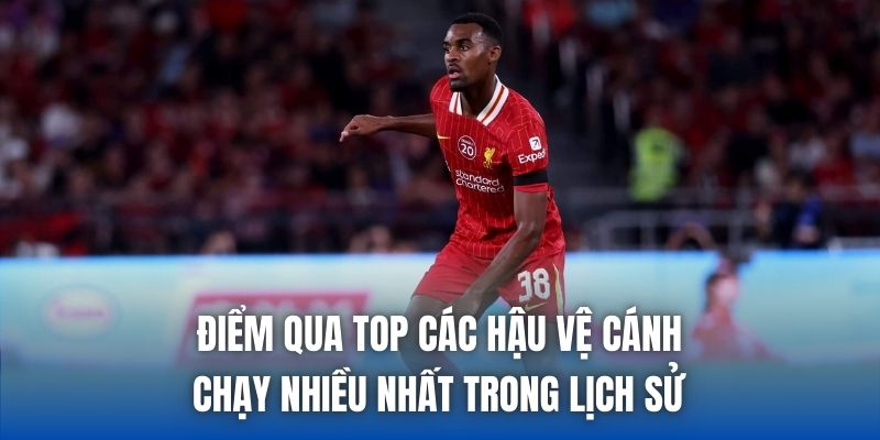 Top Các Hậu Vệ Cánh Chạy Nhiều Nhất Làng Túc Cầu - Getuxa