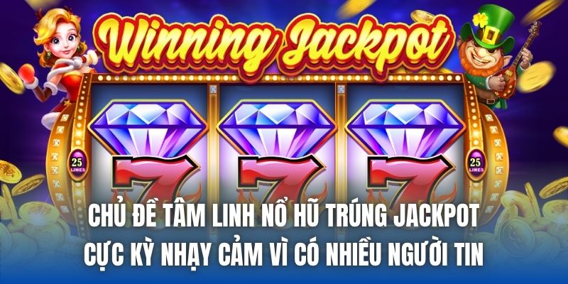 Tâm Linh Nổ Hũ Trúng Jackpot Có Phải Sự Thật Không? - Getuxa