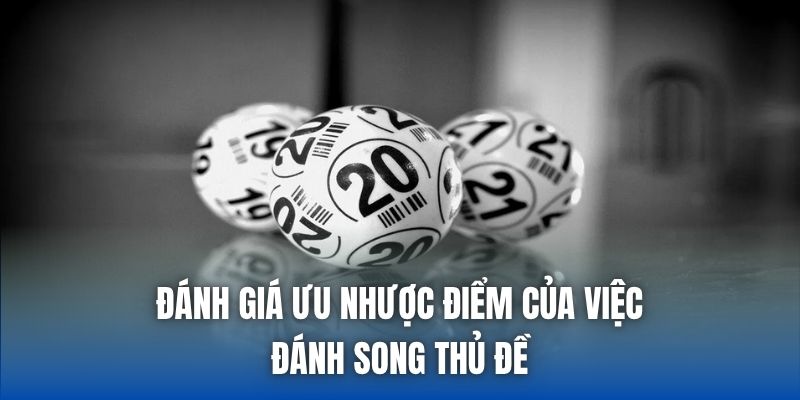 Song Thủ Đề Miền Bắc - Bí Quyết Tìm Cặp Số Có Tỷ Lệ Về Cao - Getuxa