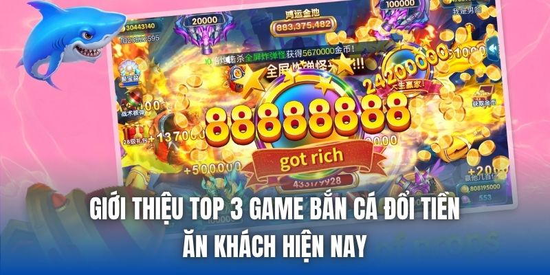Game Bắn Cá Đổi Tiền Cực Hot, Làm Giàu Không Ngừng Nghỉ - Getuxa