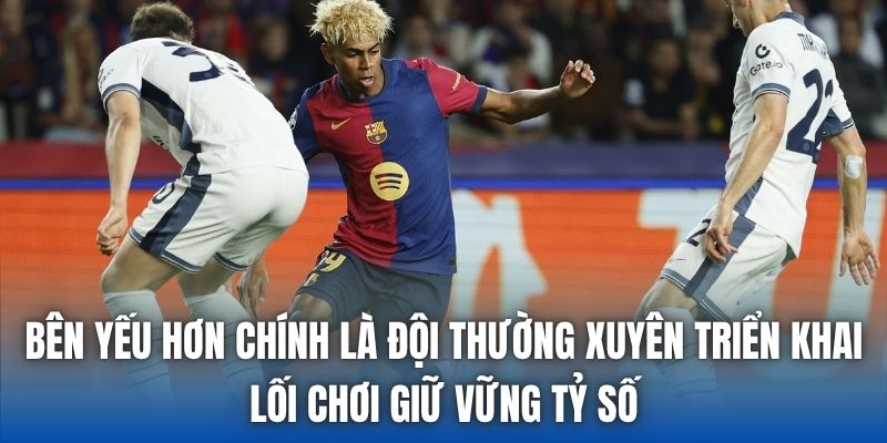 Chiến Thuật Giữ Tỷ Số | Đơn Giản Nhưng Khó Làm - Getuxa