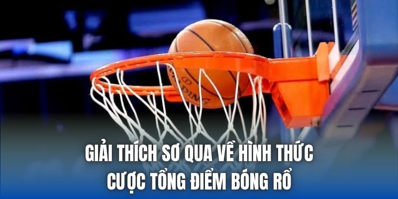 Cược Tổng Điểm Bóng Rổ - Chi Tiết Cách Chơi Và Mẹo Đặt Tiền - Getuxa